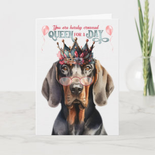Cartão Black Tan Coonhound Queen para o dia feliz anivers