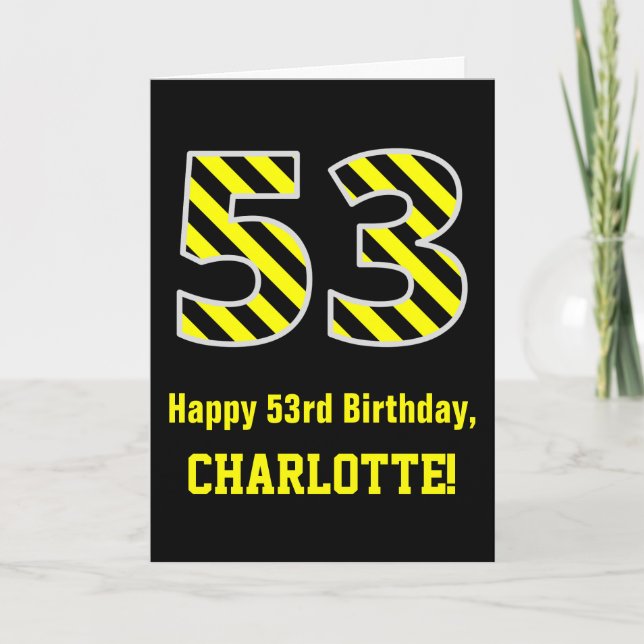 Cartão Black & Yellow Striped "53"; 53rd Birthday + Name (Frente)