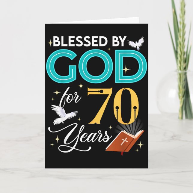 Cartão Blessed By God For 70 Years Old 70 Birthday 70th B (Frente)