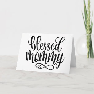 Cartão Blessed Mommy Mother's Day Quote Greeting Card