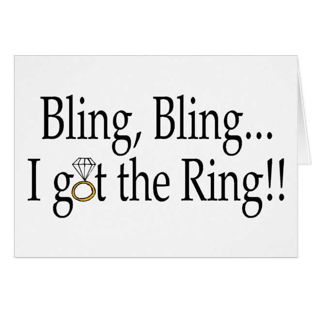 Cartão Bling Bling eu obtive o anel (Frente Horizontal)