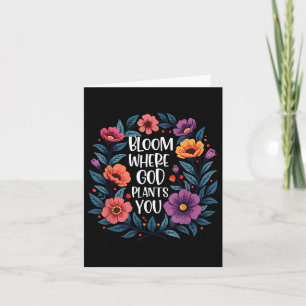 Cartão Bloom Onde Deus Lança Seus Homens De Fé Cristãos