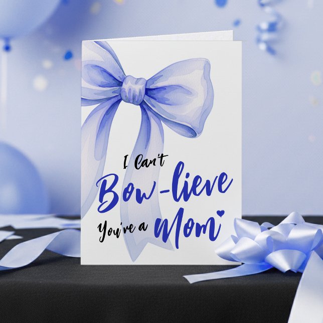 Cartão Blue Bow Cute New Mom Funny Happy Mothers Day (Blue Bow Cute New Mom Funny Happy Mothers Day Card
)
