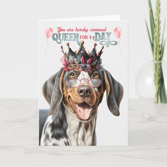 Cartão Bluetick Coonhound Queen para o Dia de Aniversário (Frente)