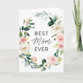 Cartão Blush Floral Wreath Melhor Dia de as mães Da Mãe