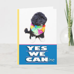 Cartão BO Obama YES WE CANine Greeting Card