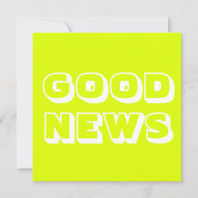 Cartão Boas notícias, Parabéns, branco chartreuse (Frente)