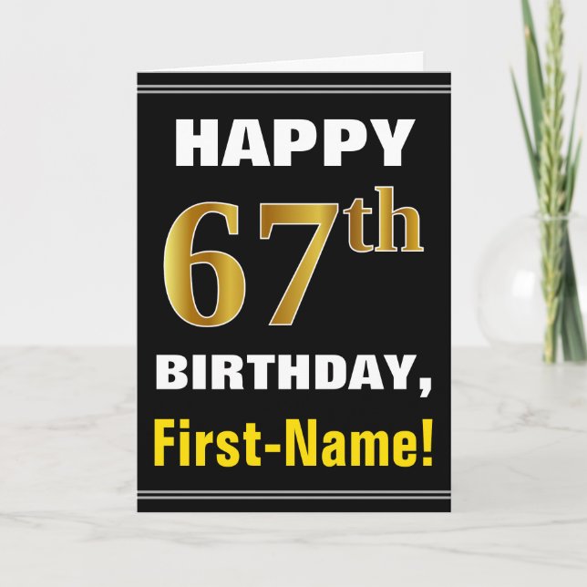 Cartão Bold, Black, Faux Gold 67th Birthday w/ Name Card (Frente)