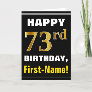 Cartão Bold, Black, Faux Gold 73rd Birthday w/ Name Card