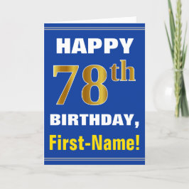 Cartão Bold, Blue, Faux Gold 78th Birthday w/ Name Card
