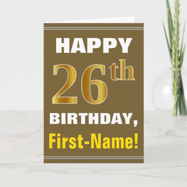 Cartão Bold, Brown, Faux Gold 26th Birthday w/ Name Card (Frente)