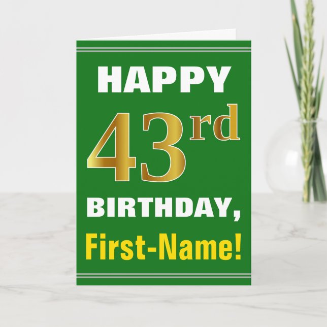 Cartão Bold, Green, Faux Gold 43rd Birthday w/ Name Card (Frente)