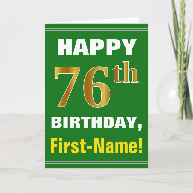 Cartão Bold, Green, Faux Gold 76th Birthday w/ Name Card (Frente)