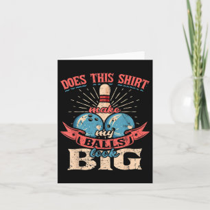 Cartão Boliche Esta Camisa Faz Meu Olhar Grande