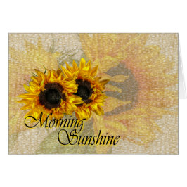 Cartão Bom dia, Sunshine.