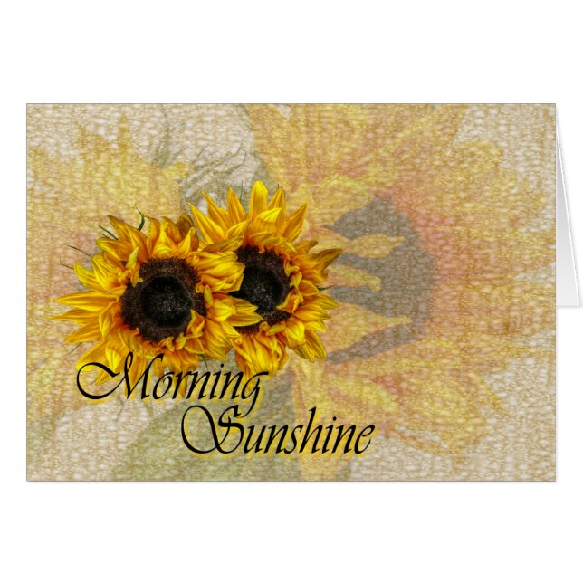 Cartão Bom dia, Sunshine. (Frente Horizontal)