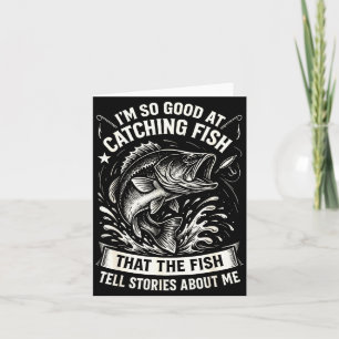 Cartão Bom em pegar peixes design engraçado de pesca