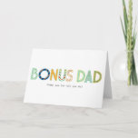 Cartão Bonus Dad - Thanks For All You Do<br><div class="desc">Thanks for all you do - Bonus Dad!</div>