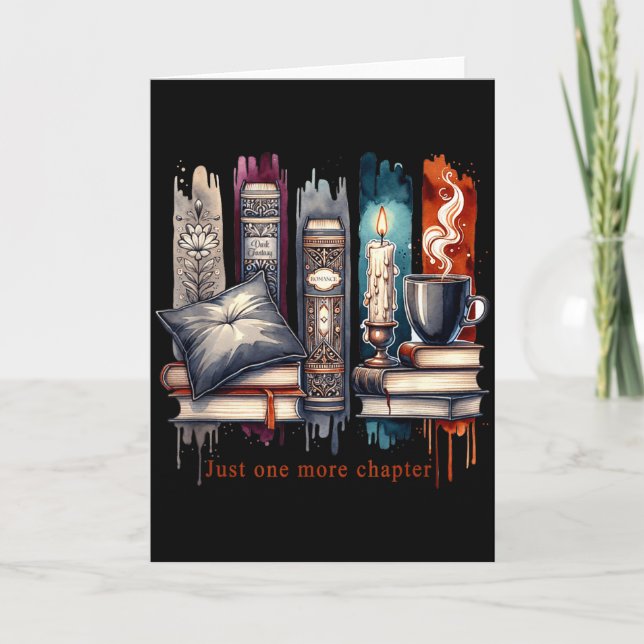 Cartão Book Lover, Just One More Chapter Funny Gift Men,  (Frente)