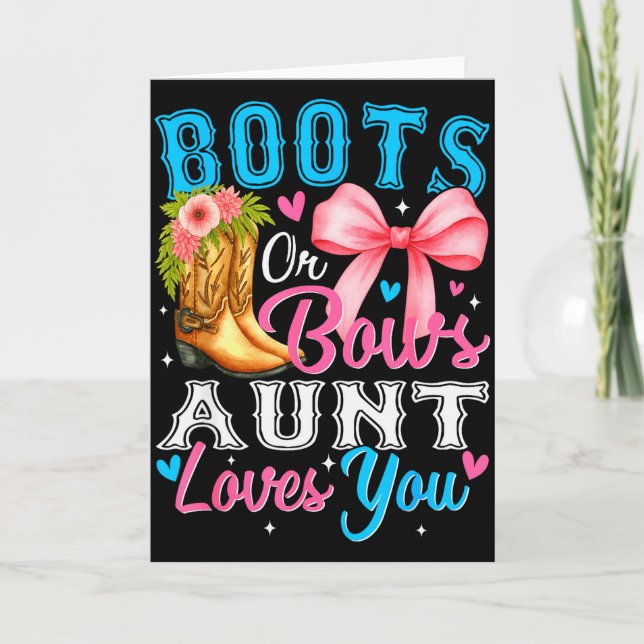 Cartão Boots Or Bows Aunt Loves You Gender Reveal Family  (Frente)