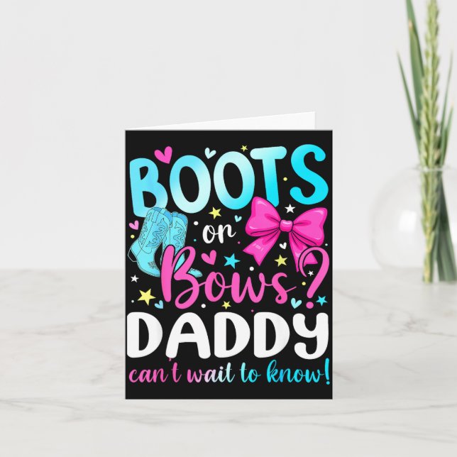 Cartão Boots Or Bows Daddy Loves You Gender Reveal Party  (Frente)