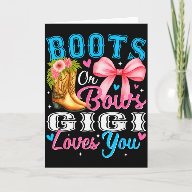 Cartão Boots Or Bows Gigi Loves You Gender Reveal Family  (Frente)