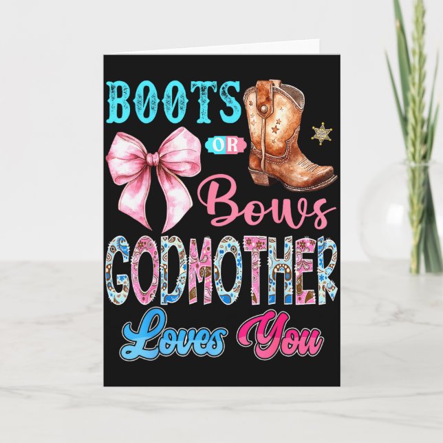 Cartão Boots Or Bows Godmother Loves You Gender Reveal We (Frente)