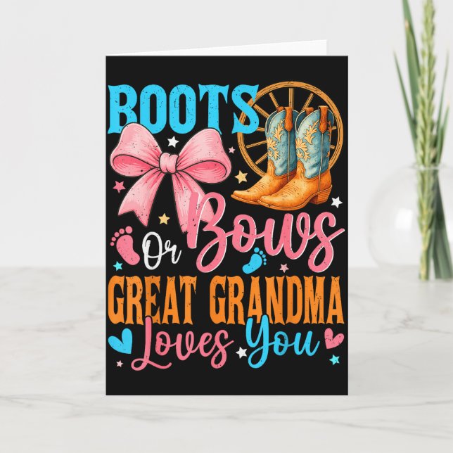 Cartão Boots Or Bows Great Grandma Loves You Gender Revea (Frente)