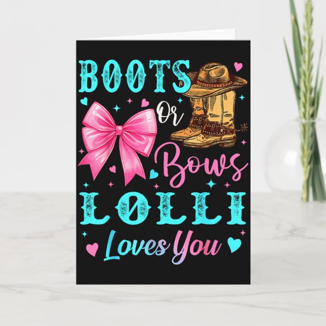 Cartão Boots Or Bows Lolli Loves You Gender Reveal Family (Frente)