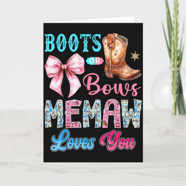 Cartão Boots Or Bows Memaw Loves You Gender Reveal Wester (Frente)