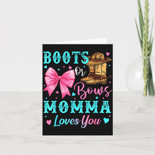 Cartão Boots Or Bows Momma Loves You Gender Reveal Family (Frente)