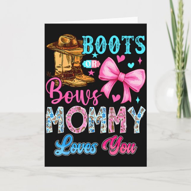 Cartão Boots Or Bows Mommy Loves You Gender Reveal Family (Frente)