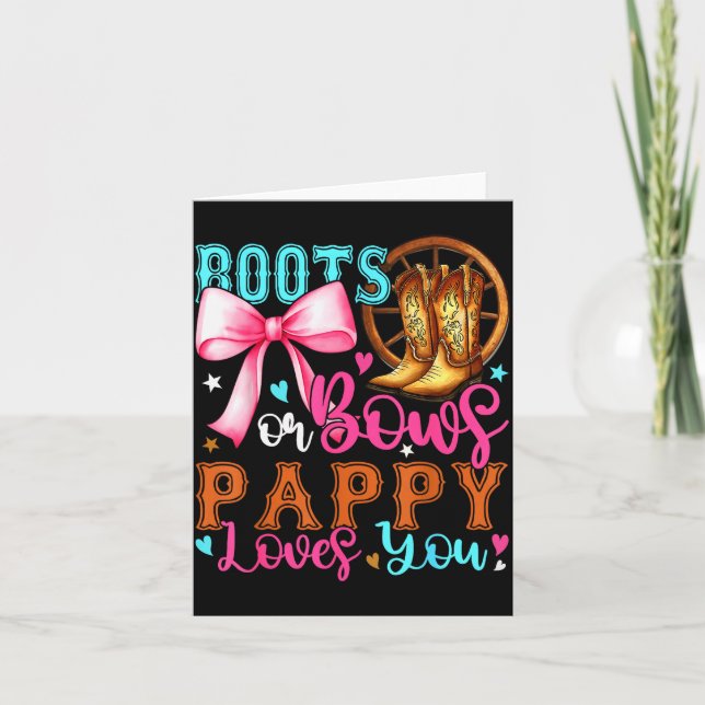 Cartão Boots Or Bows Pappy Loves You Gender Reveal Party  (Frente)