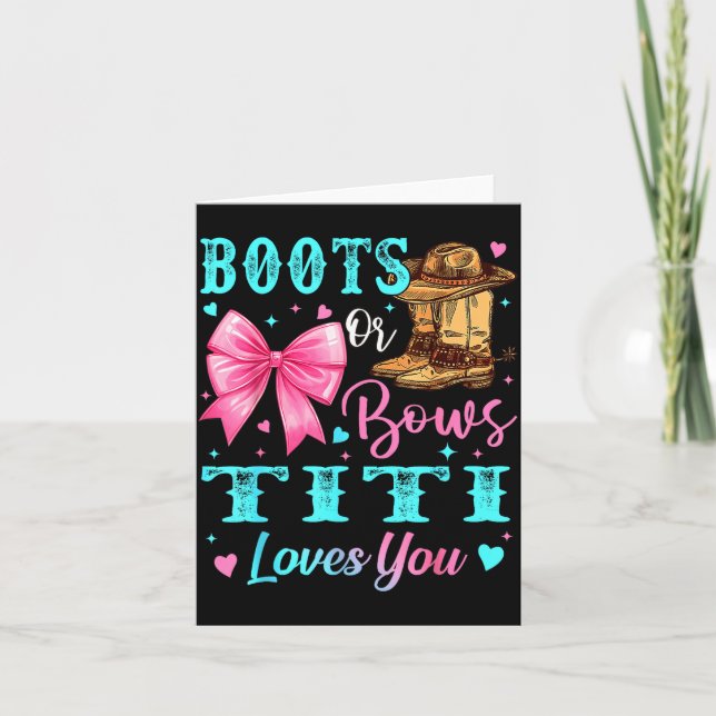 Cartão Boots Or Bows Titi Loves You Gender Reveal Family  (Frente)