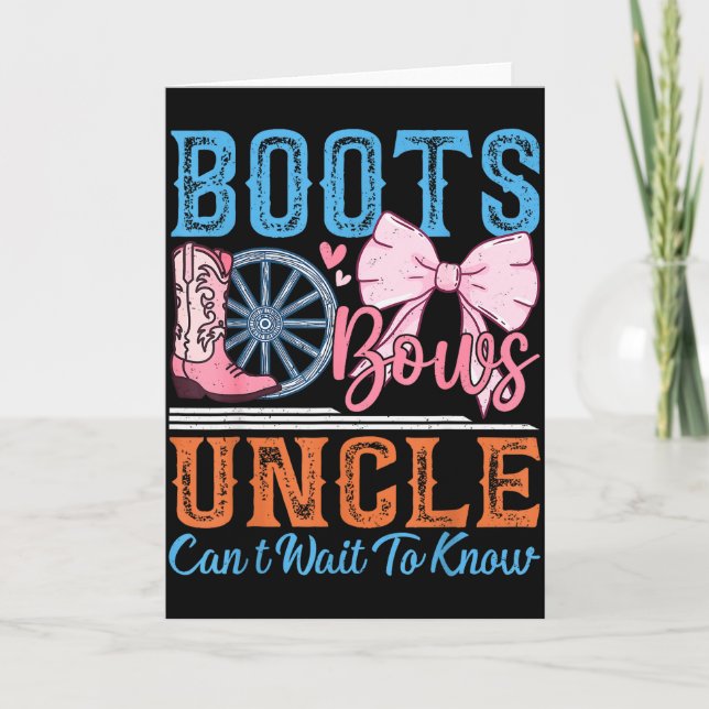 Cartão Boots Or Bows Uncle Loves You Gender Reveal Family (Frente)