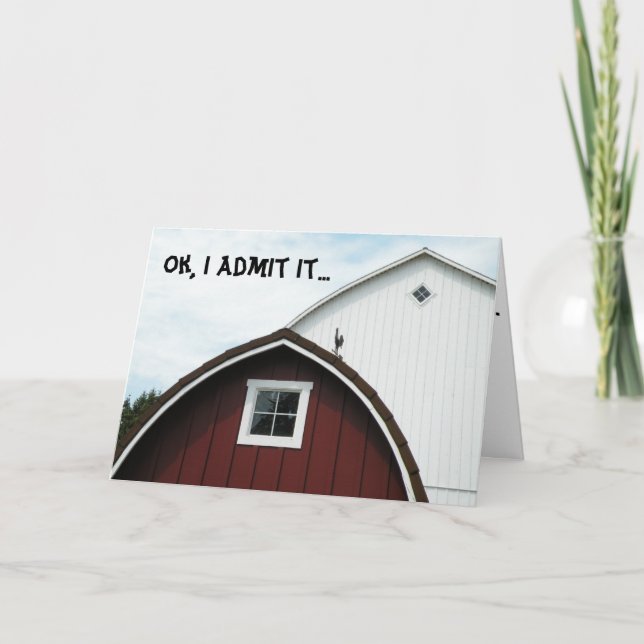 Cartão Born in a Barn I'm Sorry (Frente)