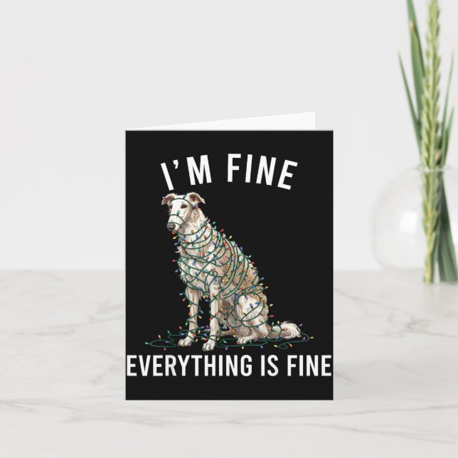 Cartão Borzoi Christmas I'm Fine Everything Is Fine  (Frente)