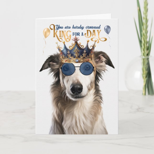 Cartão Borzoi Dog King para um dia de aniversário engraça (Frente)