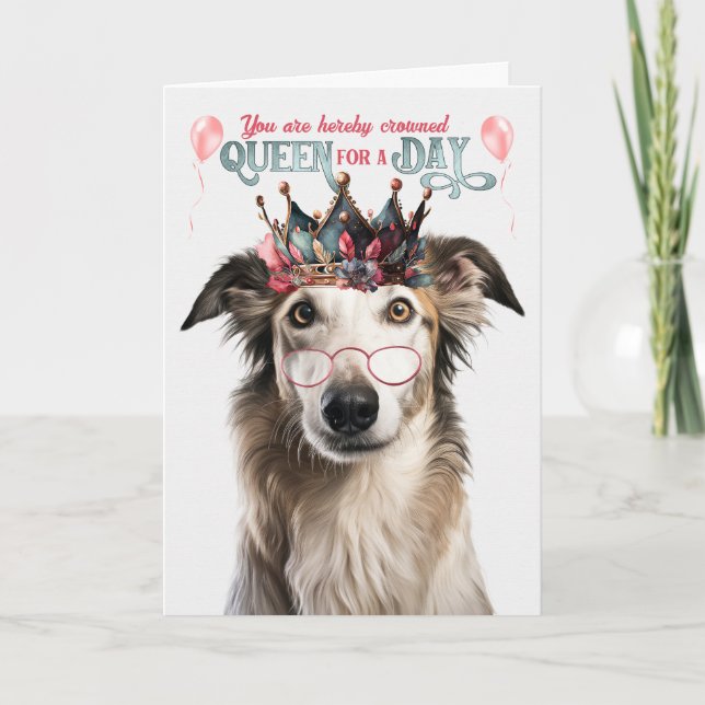 Cartão Borzoi Dog Queen para o Dia de Aniversário Engraça (Frente)