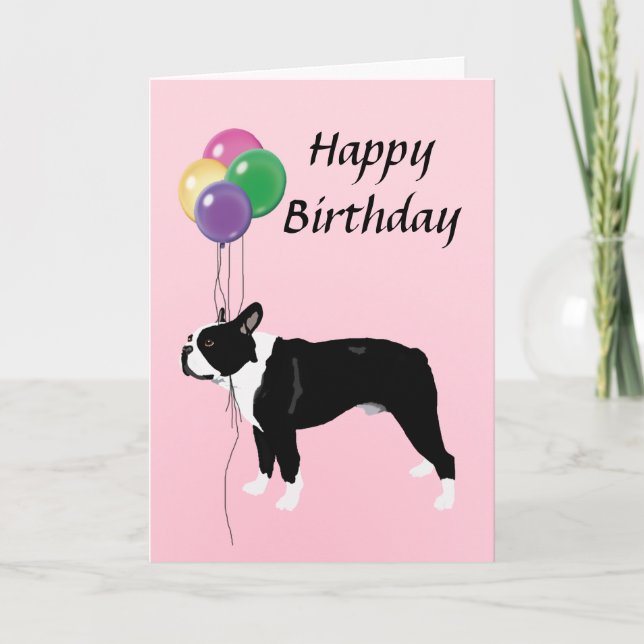 Cartão Boston Terrier with Balloons Happy Birthday (Frente)