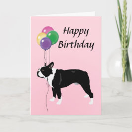 Cartão Boston Terrier with Balloons Happy Birthday