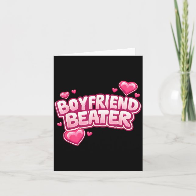 Cartão Boyfriend Beater Funny Tee  (Frente)
