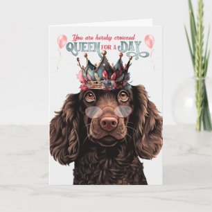 Cartão Boykin Spaniel Dog Queen para o Dia de Aniversário