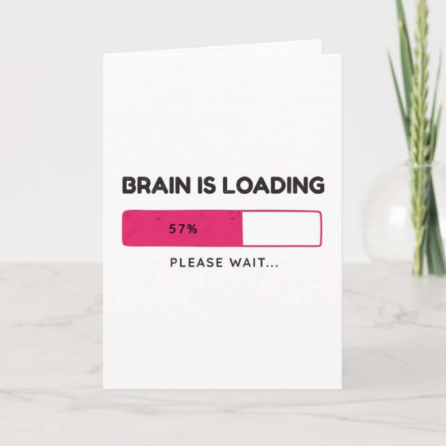 Cartão Brain is loading, please wait (Frente)