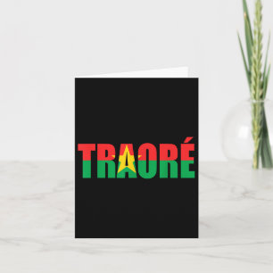 Cartão Bravo, Capitão Ibrahim Traore! Viva Burkina Faso