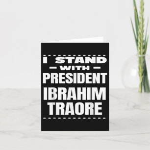 Cartão Bravo Capitão Ibrahim Traore! Viva Burkina Faso N