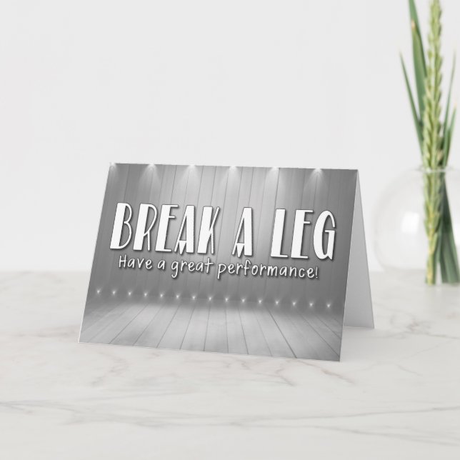 Cartão Break A Leg Card (Frente)