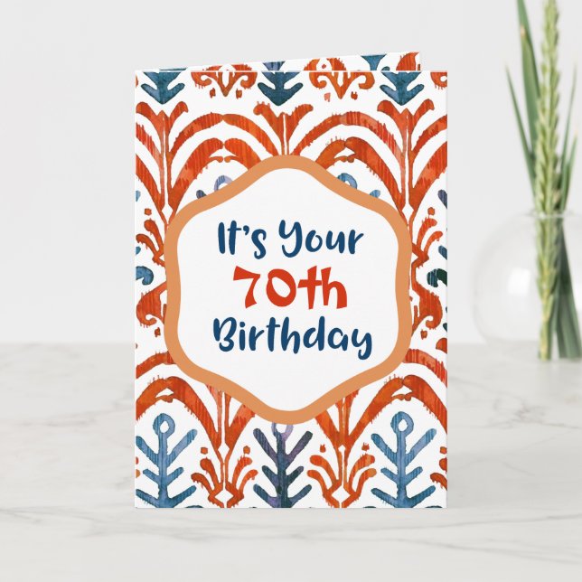 Cartão Bright Blue Orange Tribal Ikat 70th Birthday (Frente)