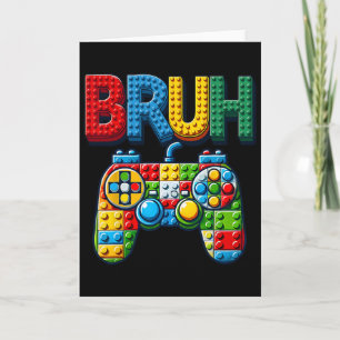 Cartão Brincar Blocos de Construção Bruh Dizendo Gamer Me