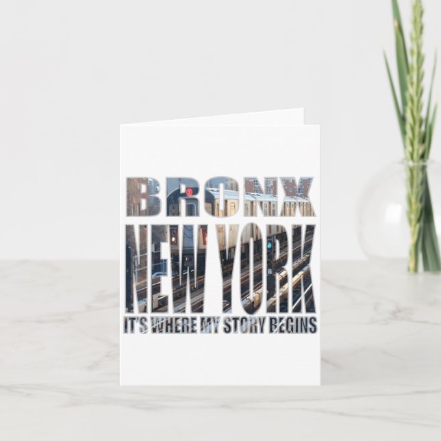 Cartão Bronx New York Where My Story Begins  (Frente)